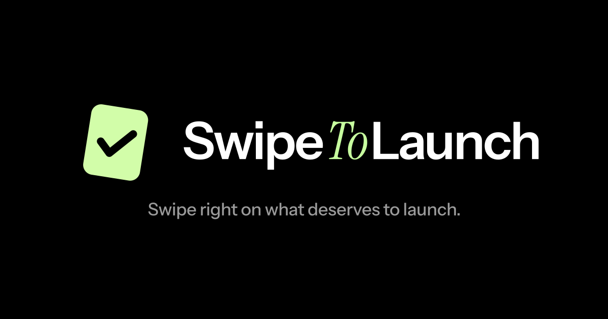 SwipeToLaunch preview